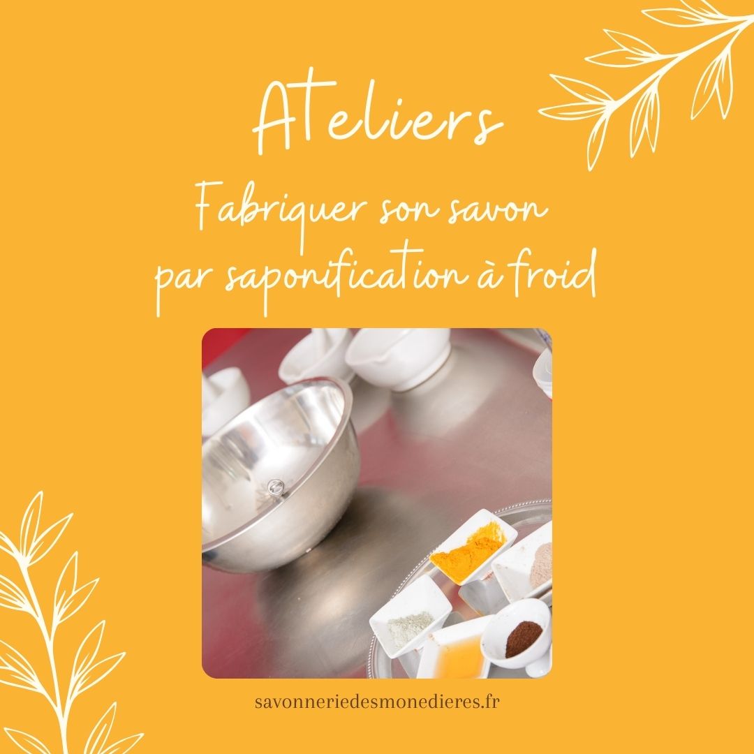 Ateliers fabriquer son savon par Saponification à froid – Image 2